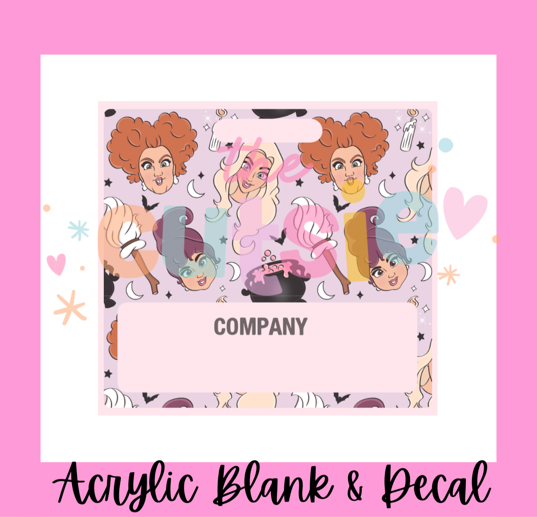 Hocus Pocus Sisters Badge Buddy Acrylic Blank