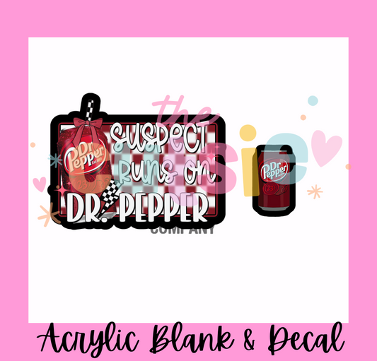 Suspect Dr. Pepper Acrylic Blank & Charm