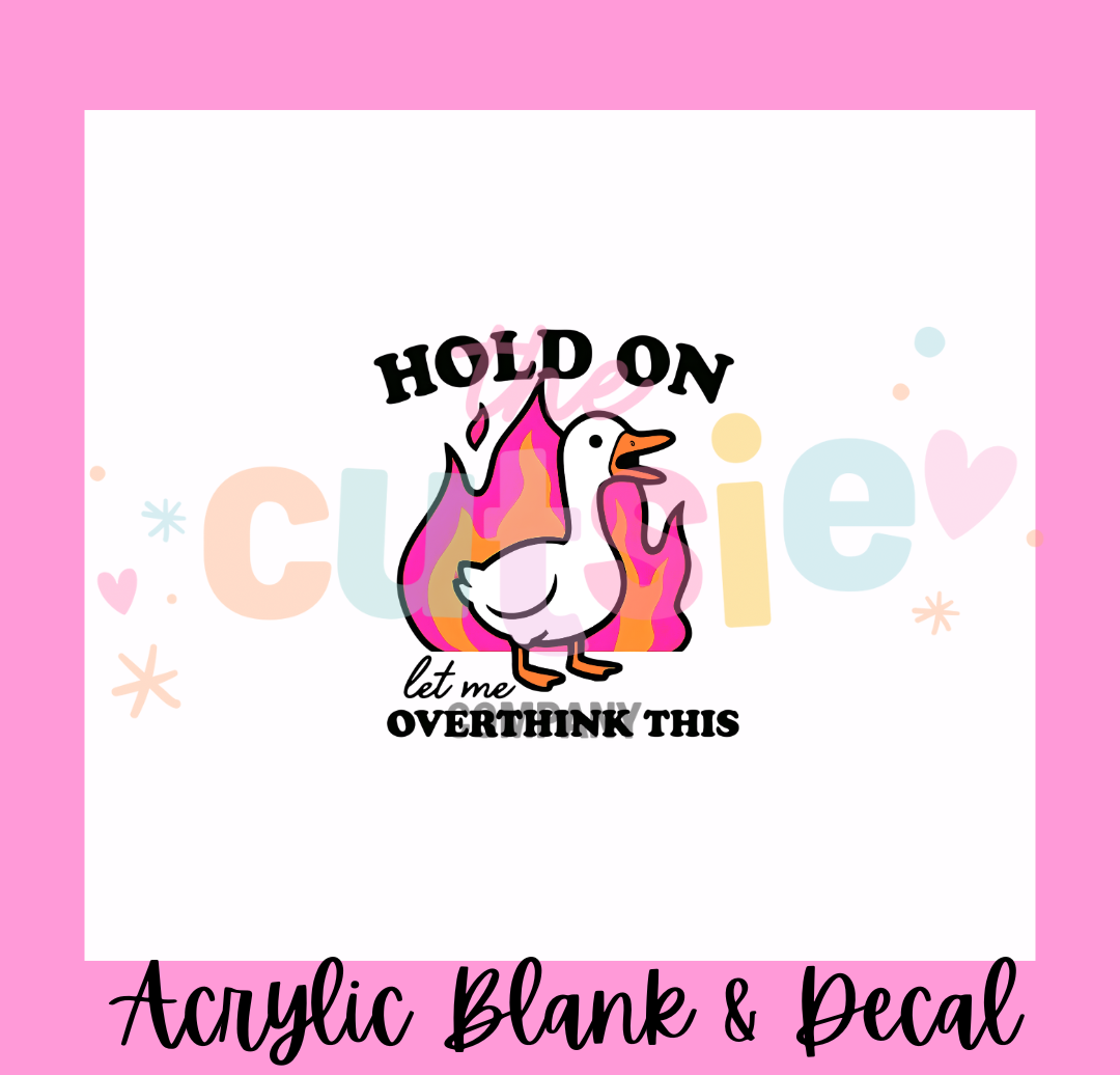 Overthinker Acrylic Blank