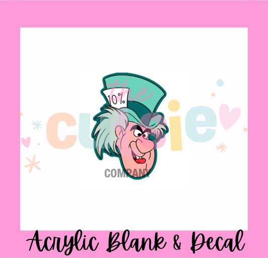 Mad Hatter Acrylic Blank