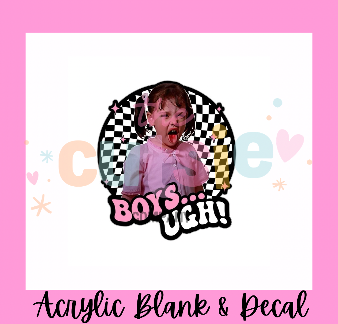 Boys UGH! Acrylic Blank